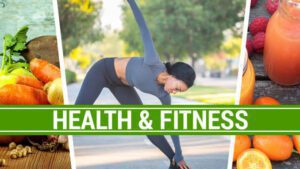 HEALTH & FITNESS